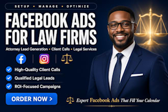 be your law firm social media manager and run facebook ads for attorney leads