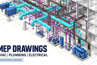 design mep permit drawings, electrical, plumbing plans and engineering drawings