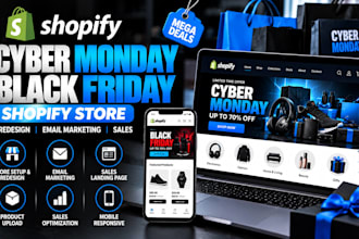 do cyber monday black friday shopify store redesign email marketing and sales