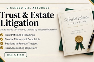 draft trust litigation petitions and pleadings as a US attorney