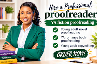 proofread young adult novels, ya romance and ya fantasy young adult copyediting