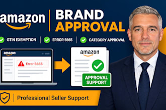 help with amazon brand approval, gtin exemption, error 5665, category approval
