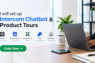 setup intercom chatbot intercom product tours zendesk fin ai tidio manychat
