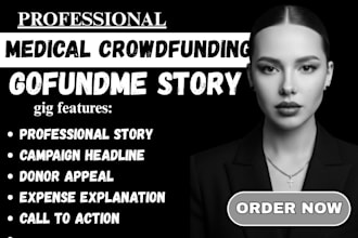 write your medical gofundme story and fundraising appeal