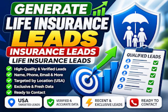 generate life insurance leads, insurance leads, life insurance leads