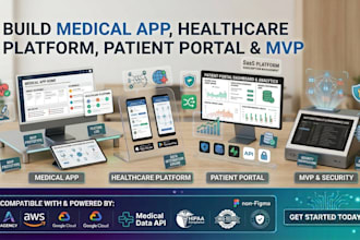 build medical app, healthcare platform, patient portal and mvp