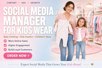 manage social media and marketing for your kids wear and baby clothing store