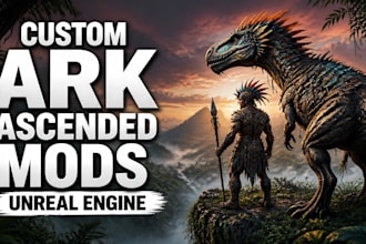 create custom ark ascended mods using unreal engine