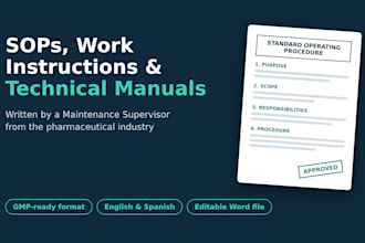 write sops, work instructions and technical manuals