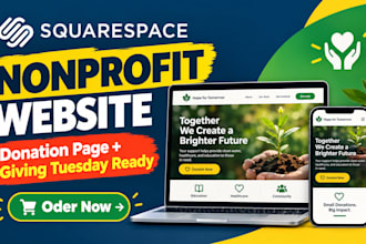design a squarespace nonprofit website for giving tuesday fundraising