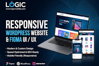 design a responsive wordpress website or figma UI UX design