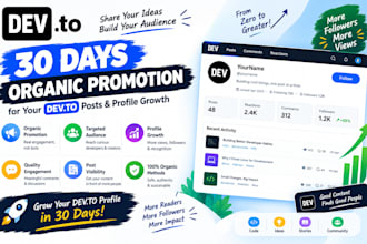 provide 30 days of devto organic promotion and profile growth