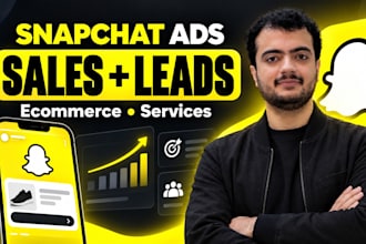 setup and manage snapchat ads for sales and lead generation