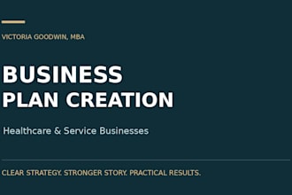 create a business plan for healthcare and service businesses