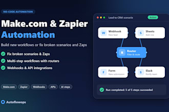fix or setup make com automation, made com scenario, zapier automation