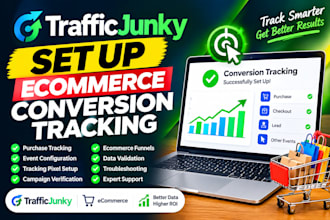 traffic junky set up for ecommerce conversion tracking