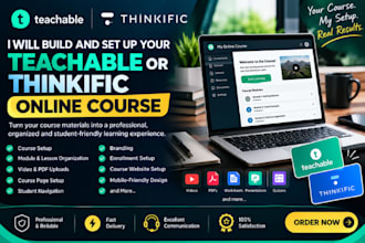 build and set up your teachable or thinkific online course