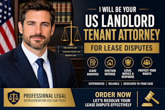 be your US landlord tenant attorney for lease disputes