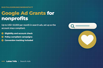 set up your google ad grants account and campaigns for your nonprofit
