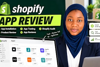 do  shopify app review app installation shopify audit shopify expert