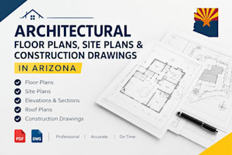 create architectural floor plans site plans and construction drawings in arizona