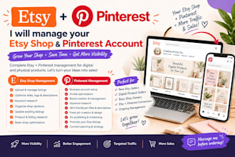 manage your etsy shop and pinterest account for digital products