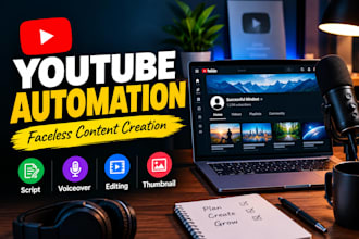 create and manage a faceless youtube automation channel
