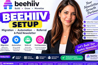 setup beehiiv newsletter beehiiv automation beehiiv referral beehiiv migration