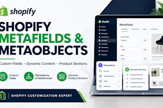 set up shopify metafields and metaobjects for your store