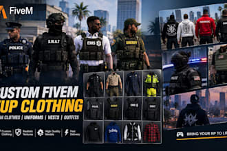 create custom fivem eup clothing, fivem clothes, uniforms, vests and outfits