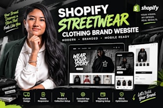 design a shopify streetwear clothing brand website
