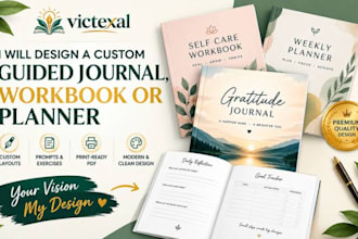 design a custom guided journal, workbook or planner