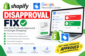 fix shopify google merchant center disapproval product approval troubleshooting