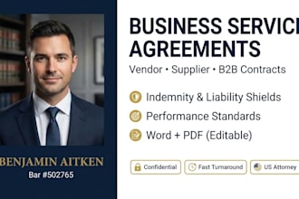 prepare business service agreements and legal contracts, vendor agreement