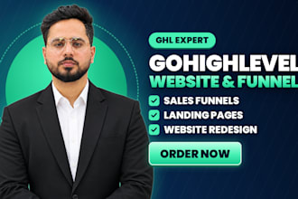 be your gohighlevel expert for gohighlevel website and sales funnel