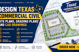 design texas commercial civil site plans, grading plans and cad drawings