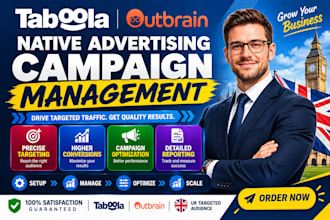 set up and manage taboola outbrain native ads traffic campaigns