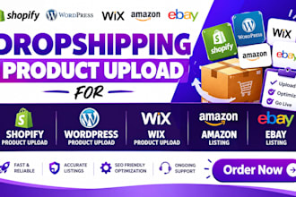 do dropshipping product upload for shopify wordpress wix amazon ebay iisting