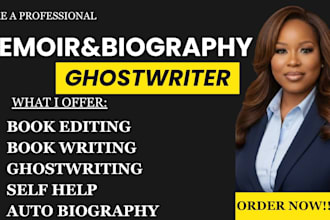 be your memoir ghostwriter biography writer