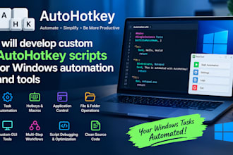 develop custom autohotkey scripts for windows automation and tools