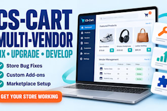 fix cs cart multi vendor bugs, upgrade ecommerce stores and develop addons