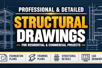 create structural drawings and detailed construction plans