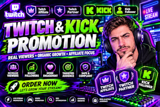 promote your twitch and kick channel promotion twitch  affiliate and subscriber