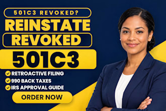 reinstate your revoked 501c3 tax exempt status retroactively with 990 filings