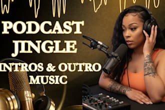produce custom podcast jingle intro and outro music youtube intro theme song