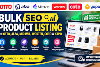 upload bulk SEO product listings on otto alza miravia worten coto yapo