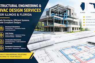 prepare structural engineering hvac design for illionis florida stamp and seal