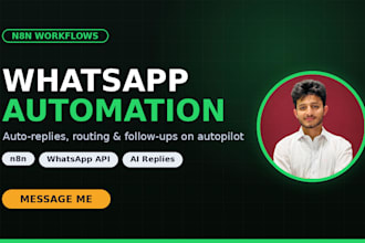 build n8n whatsapp automation and ai chat workflows for your business