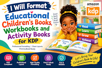 format educational children books, workbooks, and activity books for KDP