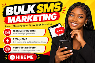 send bulk sms marketing campaign, text message, sms blast for your business